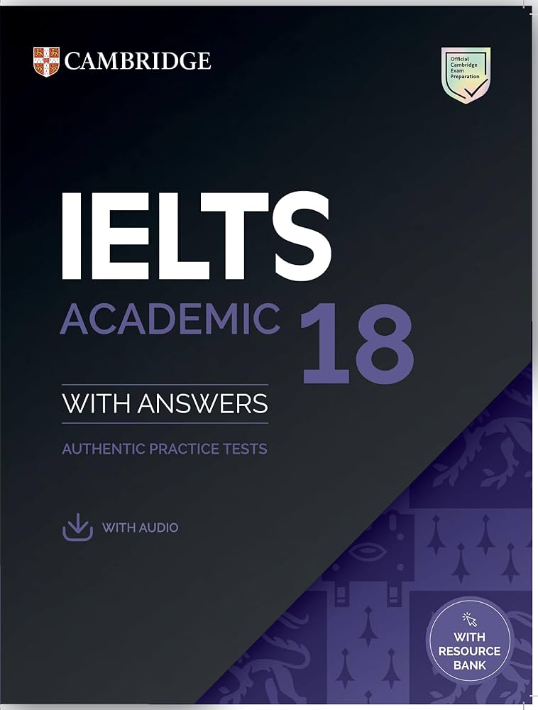 Cambridge IELTS 18 Academic Student's Book